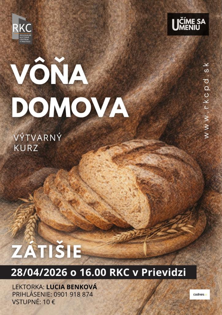 VÝTVARNÝ KURZ - ZÁTIŠIE VÔŇA DOMOVA
