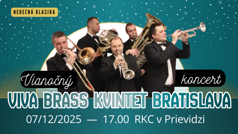 Nedeľná klasika - Vianočný koncert dychového kvinteta Viva Brass kvintet Bratislava